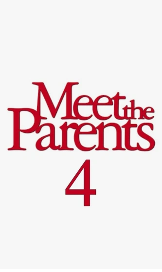 Фильм Знакомство с родителями 4 (2026)
