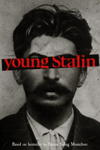 Фильм Молодой Сталин 2026