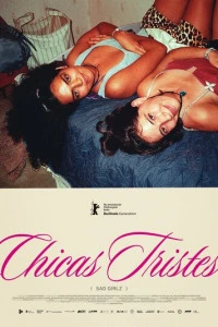 Фильм Грустные девчонки 2026